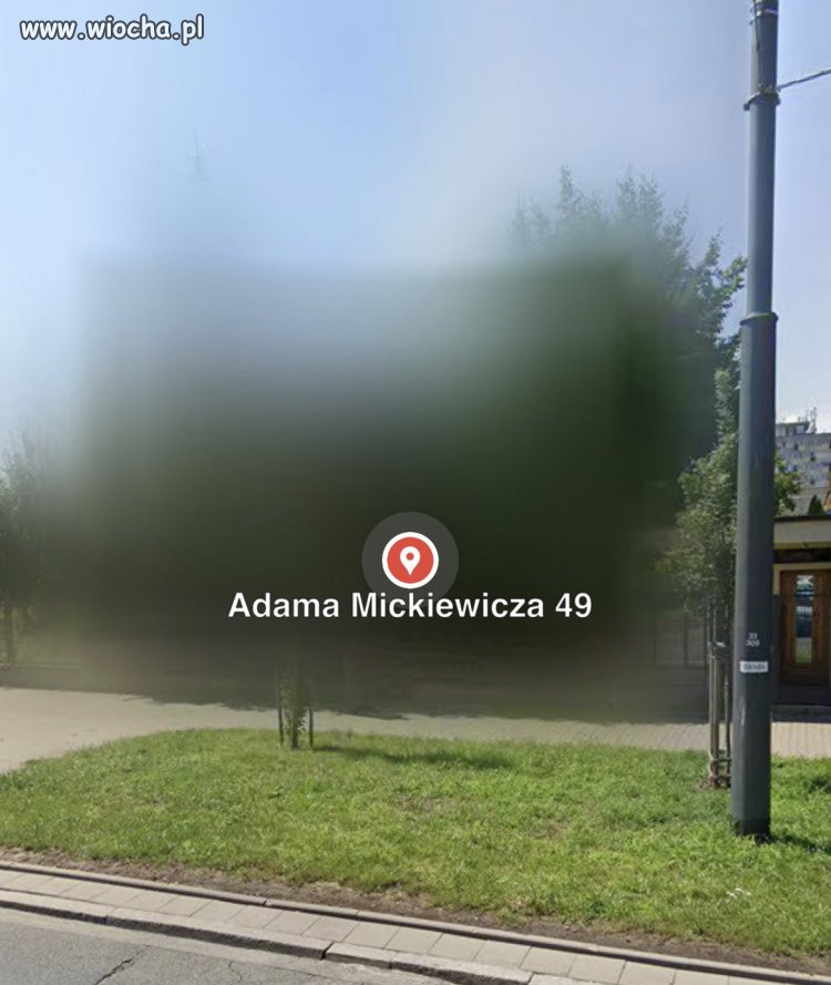 A któż tam mieszka, że Google musi zamazać obraz?