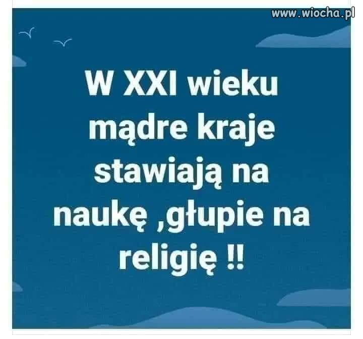 Religia jeszcze nic dobrego nie zrobiła