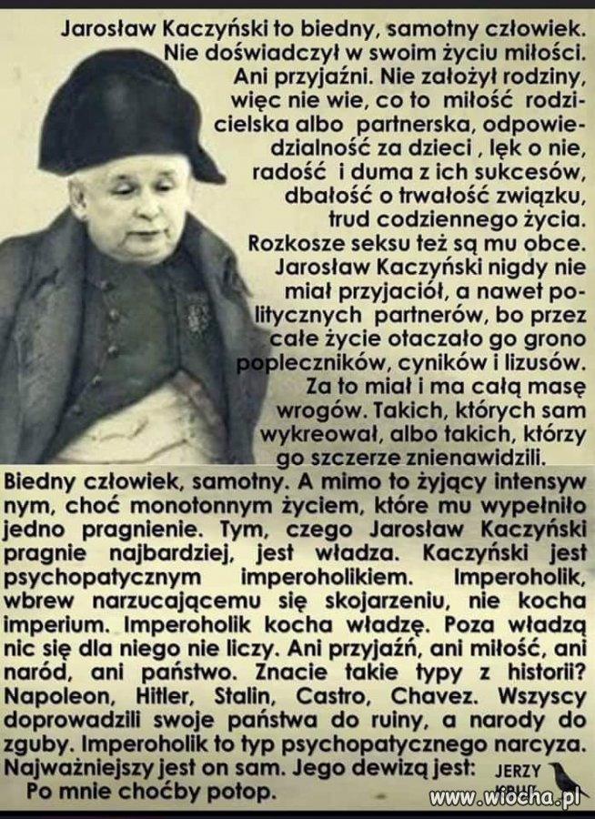 Trafna diagnoza, tym bardziej się boję, on poświęcił nawet brata żeby postawić na swoim...