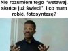 Dawniej wstawanie po słońcu