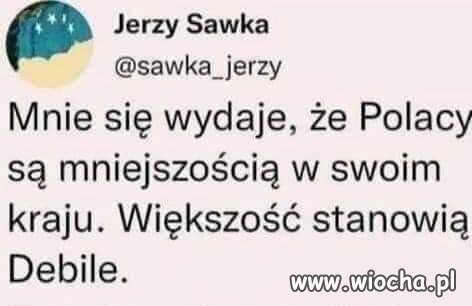 Smutna prawda.