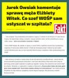 Pewnie jak się dowie że mąż leży pod respiratorem od Owsiaka 