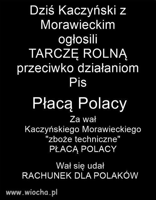 PiS broni rolnikow, przed zlodziejstwem PiSu?