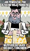 Żryjcie i pijcie, a będzie wam dane.