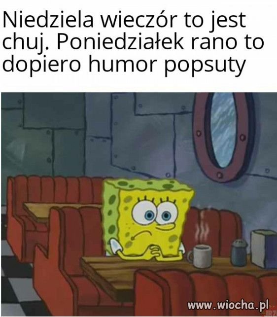 Niedziela wieczór. Huraaa.