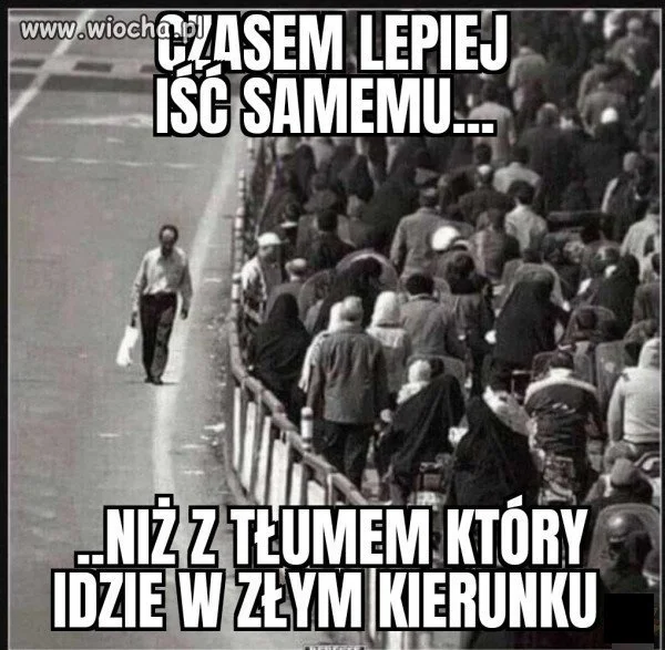Warto być sobą, mieć zasady i się ich trzymać 