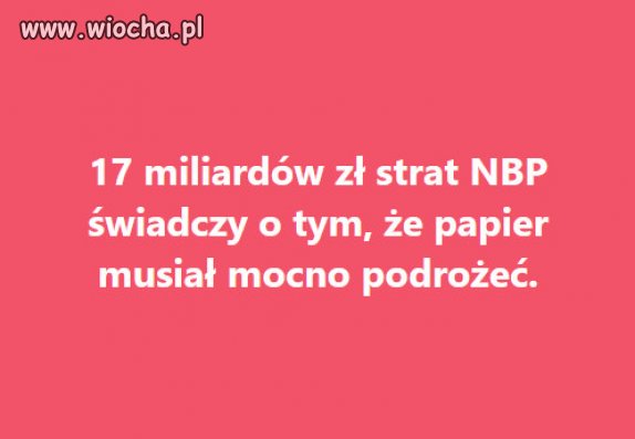 Straty na drukowaniu pieniędzy bez pokrycia...