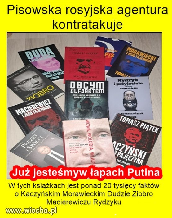 Powiązania idą z Rosji - przecież to robota wieloletnia