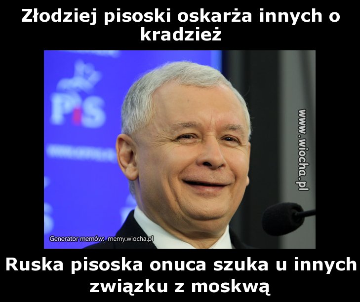 Złodziej pisoski oskarża innych o kradzież