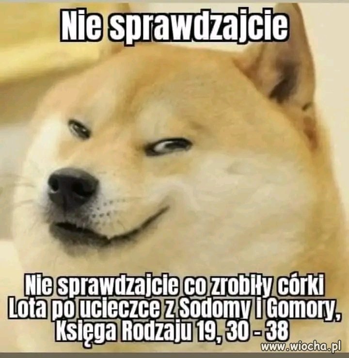 Pobożny człek to i dzieci przykładnie wychował.