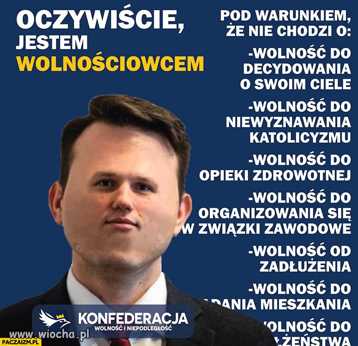Mentzen oczywiście, że jestem wolnościowcem pod warunkiem: