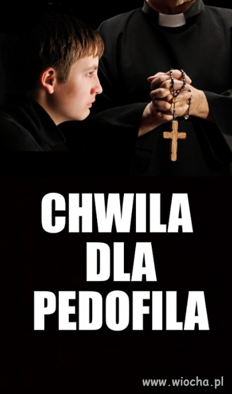 Chroń dzieci przed NIMI, jak siebie samego.