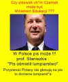 PiSowski minister ogłupiania lumpiarstwa!