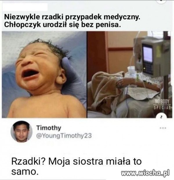 Rzeczywiście rzadki przypadek.