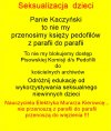 Pod ochrona PiSu są pedofile kk i złodzieje, zamiast dzieci!