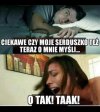 Cały czas myśli