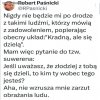 Jest takie określenie prawnicze: