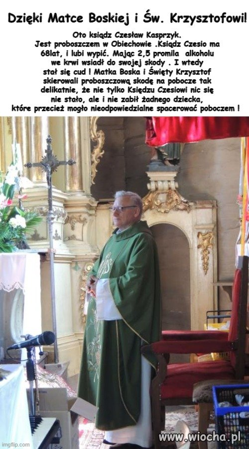 To cud! Dzięki Matce Boskiej i św. Krzysztofowi!
