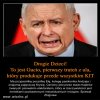 Znacie kogoś kumatego w rządzie senilnego Kaczyńskiego?