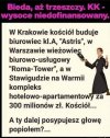Niczym firma deweloperska jprdl...Mają rozmach skurwisyny