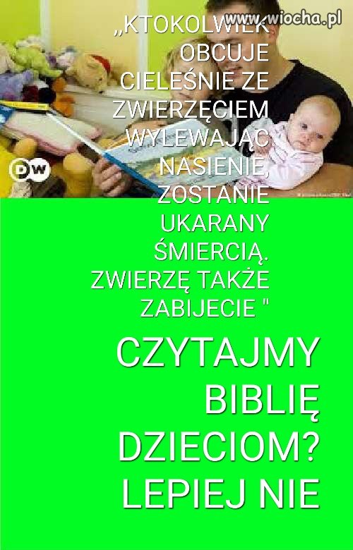 Lepiej nie czytać bibli dzieciom