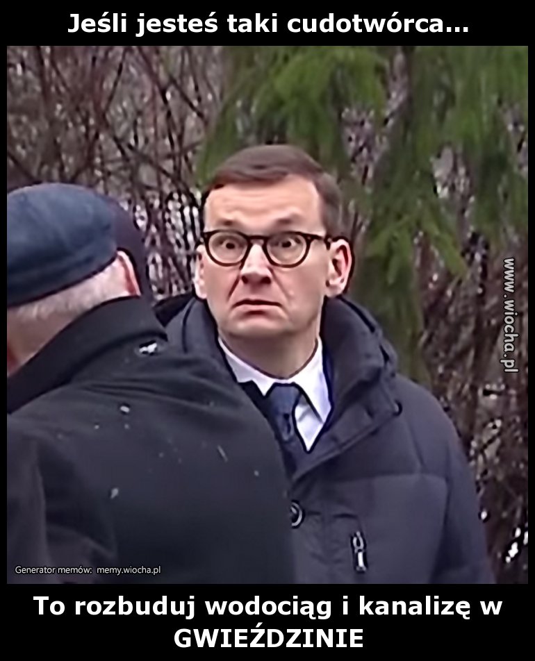 Jeśli jesteś taki cudotwórca...