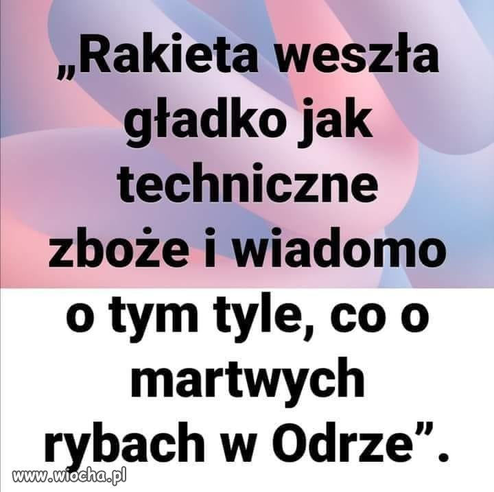 Rakieta, zboże, martwe ryby plus balon z Białorusi ! 