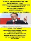 Brawo, ścigać te kreatury! UE to nie prokuratura Ziobry