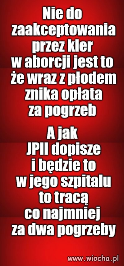 Na Boga, tak się nie godzi traktować jego sług.