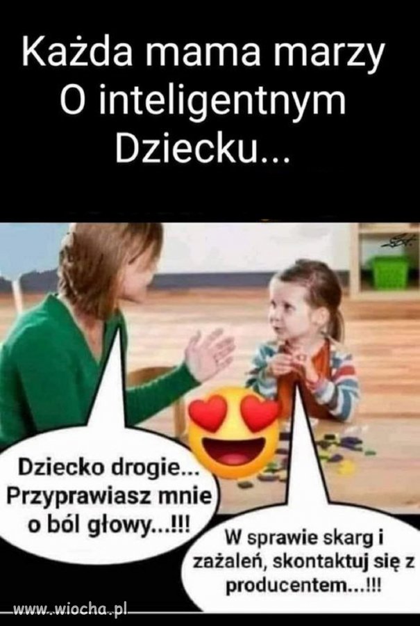 Sama mnie tak wychowałaś