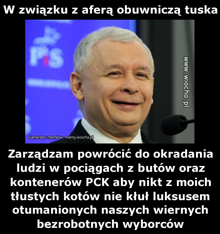 W związku z aferą obuwniczą tuska
