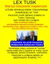 "Lex Tusk" był asem Kaczyńskiego, okazał się kapiszonem!