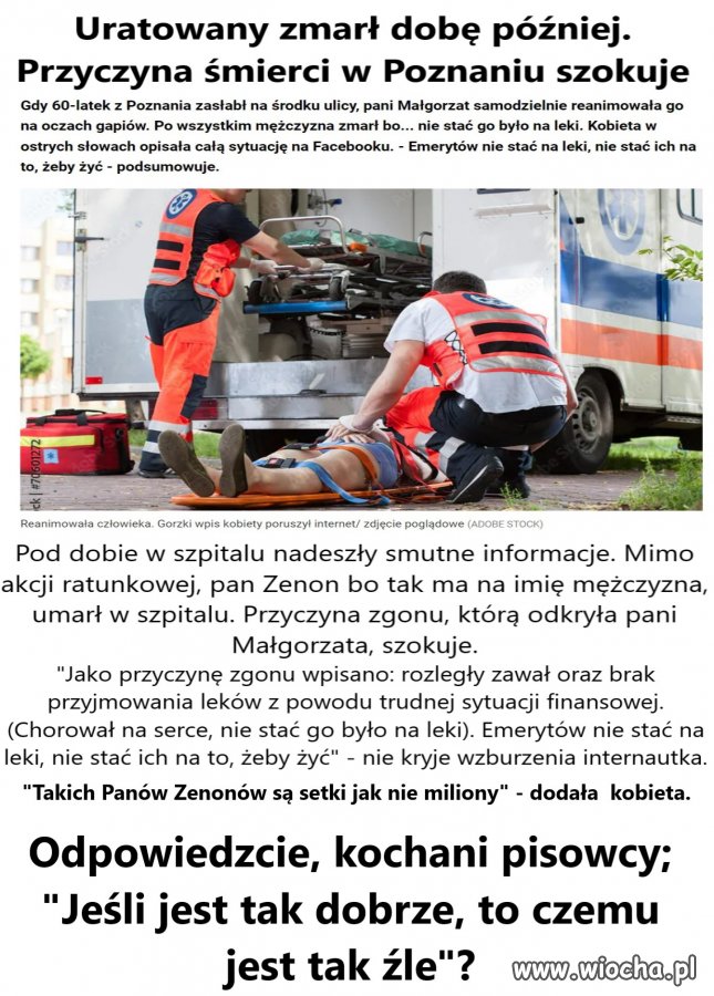 Jeśli jest tak dobrze, to czemu jest tak źle...
