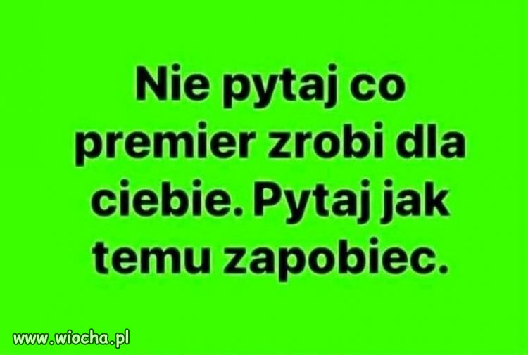 Jeszcze nic dobrego dla narodu, z tego nie wyniknelo...