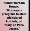 Peron odjechał temu kuratoru!