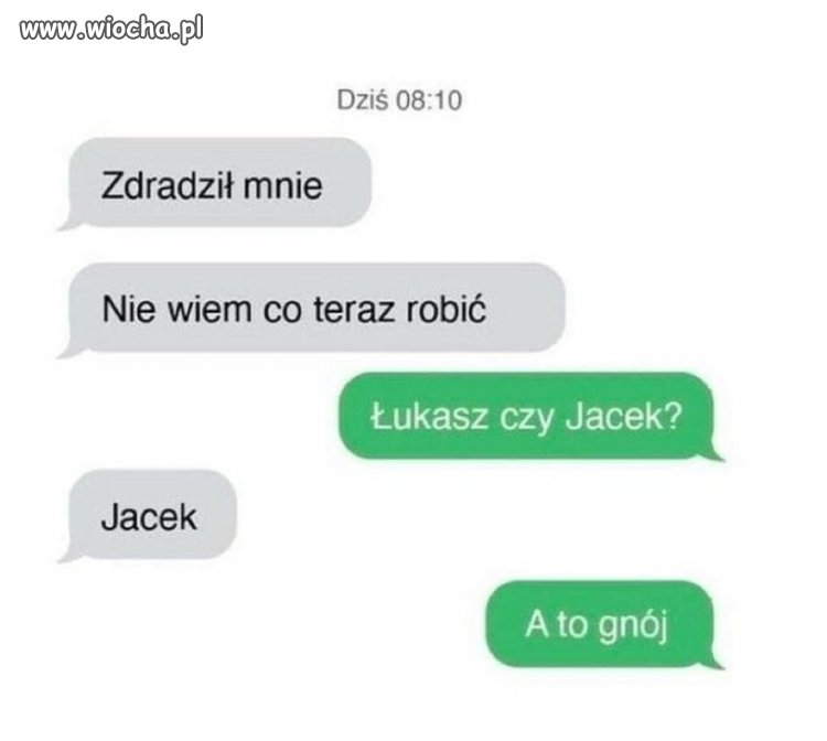Podły, typowy samiec