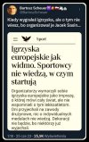 Sasin to ,, świetny organizator", wielokrotnie to udowodnil...