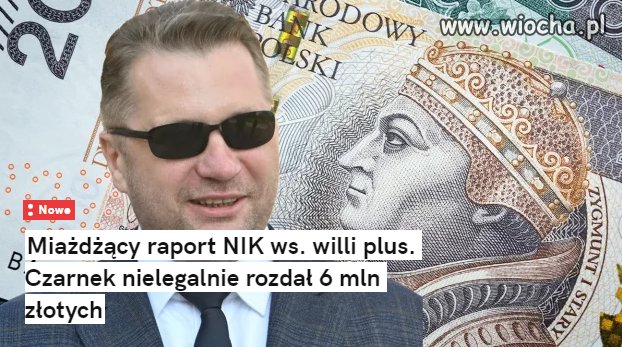 W państwie prawa już miał by prokuratora na karku