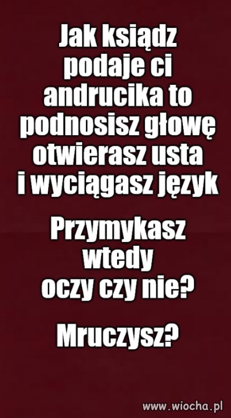 Kolega pytał