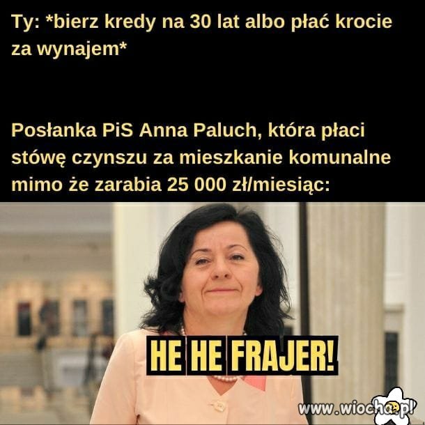Jak tam frajerzy, płaczecie i płacicie raty ?