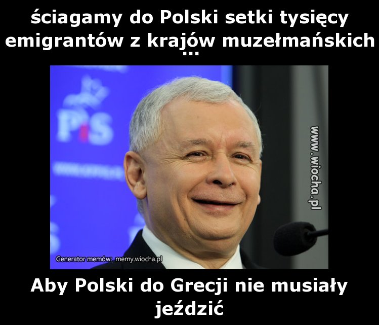 ściagamy do Polski setki tysięcy emigrantów z
