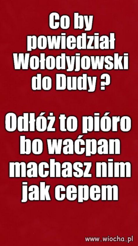Jak Michał, Andrzejowi.