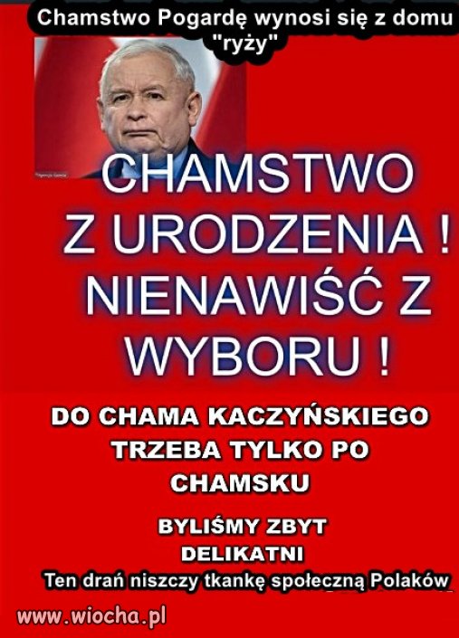 "Boże, uchroń Polskę przed moimi synami narwańcami" - 