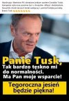 Jeszcze będzie przepięknie. Jeszcze będzie normalnie..