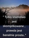 Nie każdy lubi prawdę