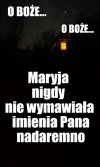 Bądź jak Maryja