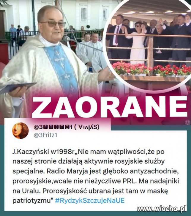 Teraz Rydzyk i Putin maja haki na Kaczyskiego...