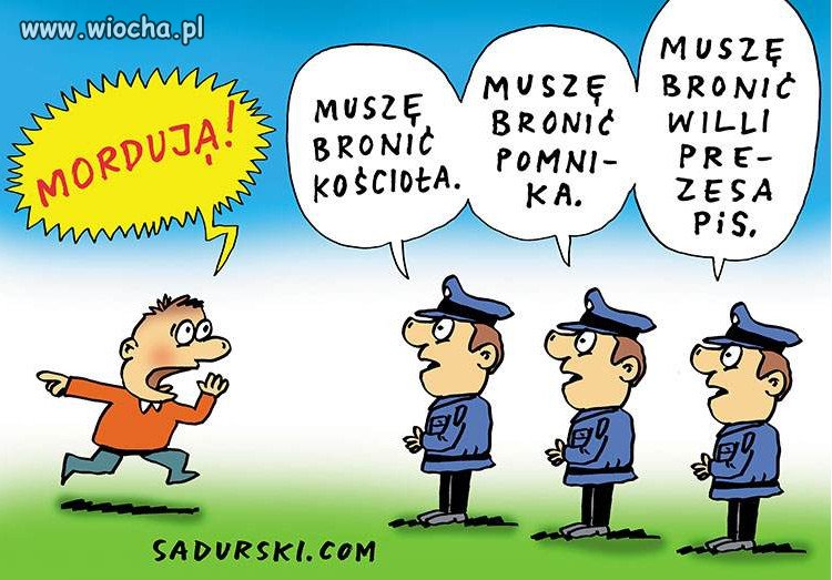 Nie lekko byc PiSMilicja...