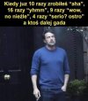 I dalej mu się