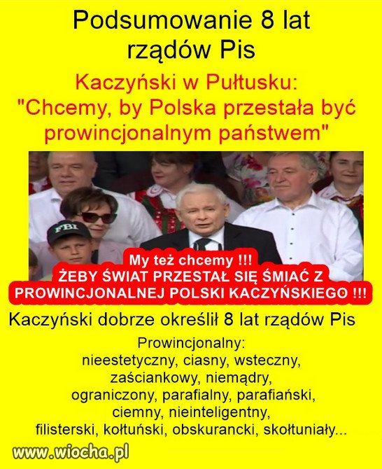 Podziwiam samokrytykę Jarozbawa, co zrobił z Polska!